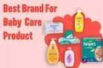 Best Brands for Baby Care Products in Pakistan